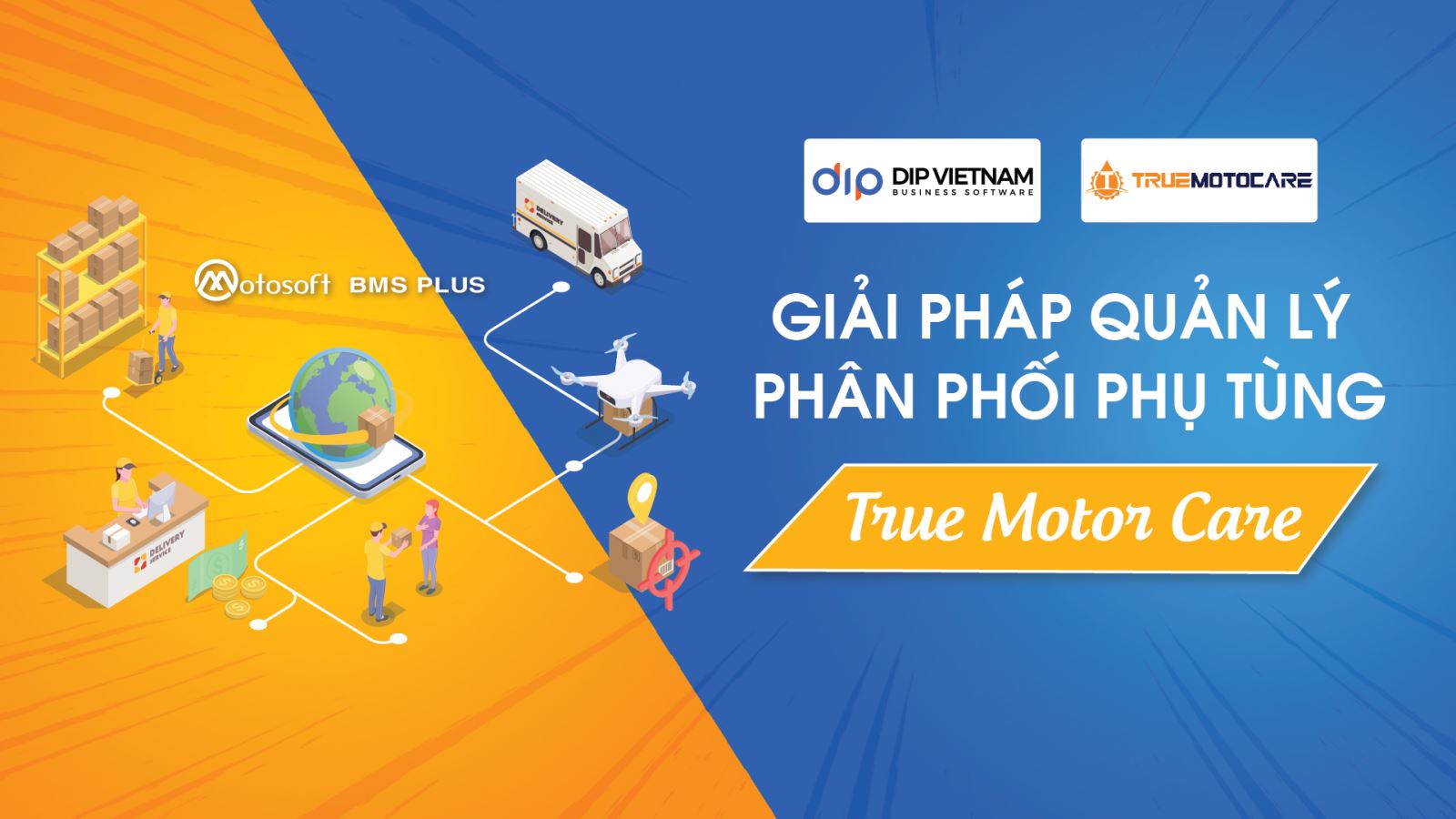 True Motor Care Việt Nam hoàn thiện bộ máy quản lý kinh doanh phụ tùng xe máy trên nền công nghệ của DIP Việt Nam