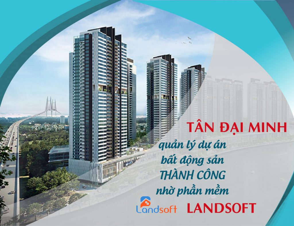 Phần mềm quản lý bảng hàng bất động sản Landsoft – Chiến lược bán hàng dự án thành công