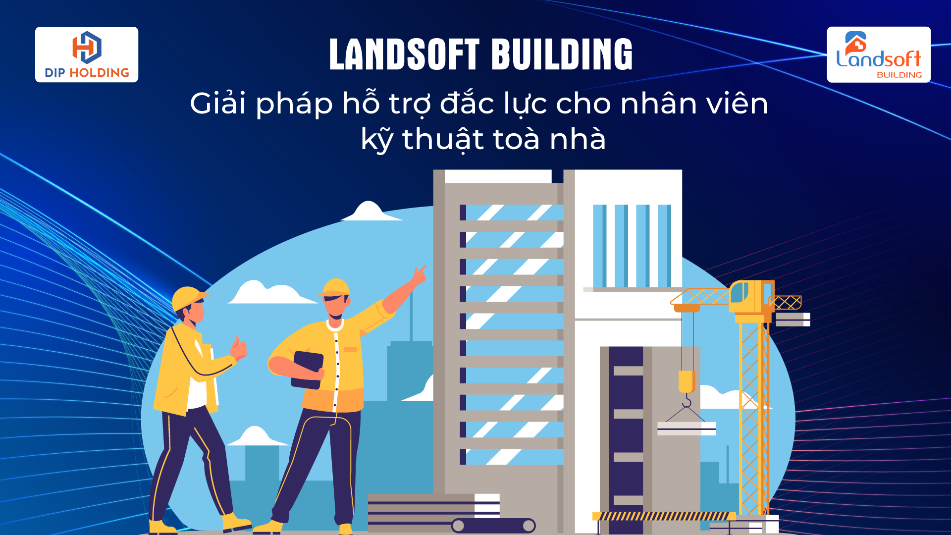 Phần mềm vận hành toà nhà Landsoft Building làm tăng sự hài lòng cho cư dân và khách hàng bằng cách nào?