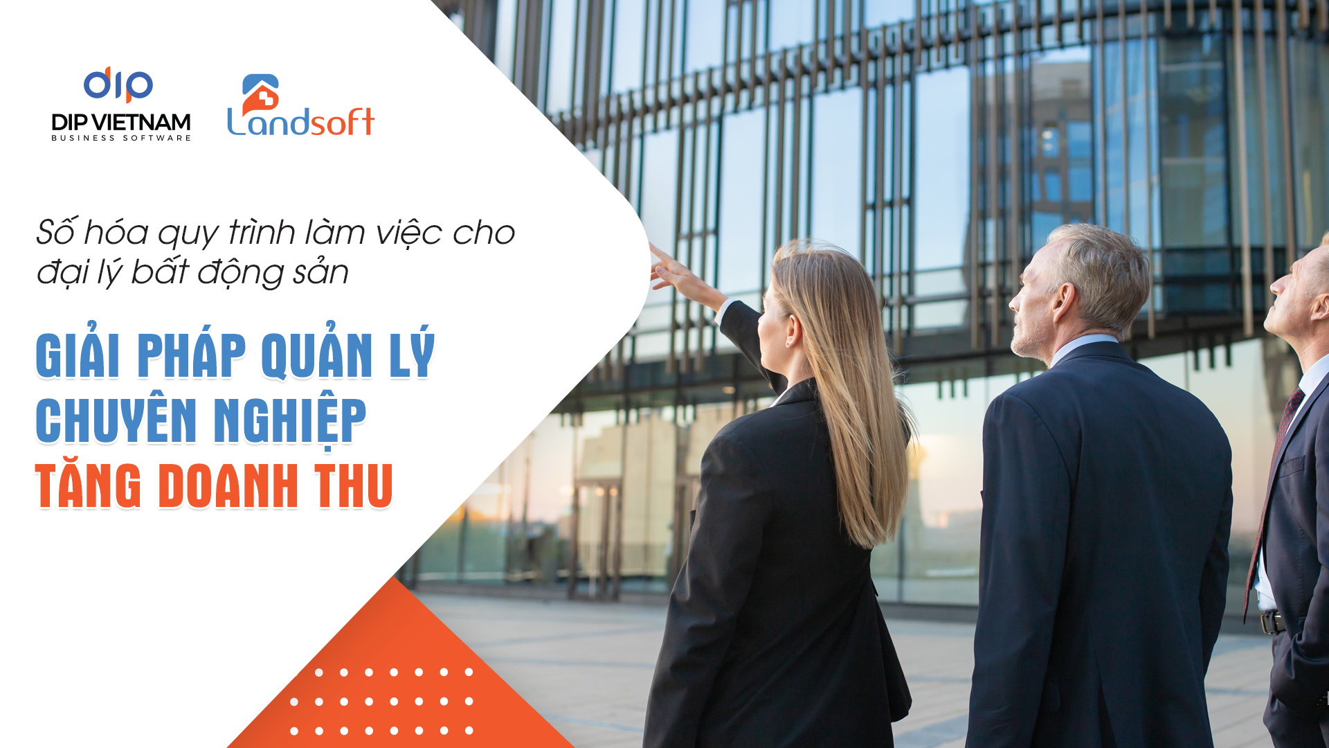 Làm thế nào để sàn môi giới giữ chân khách hàng trong thời đại số? Hãy thử Landsoft
