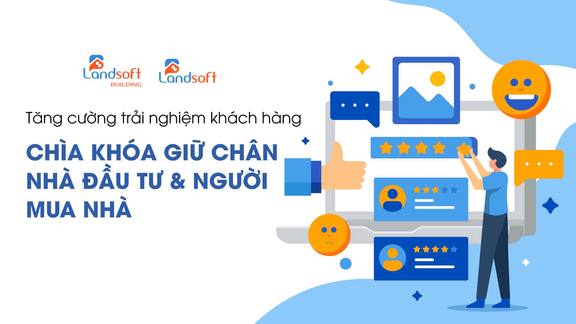 Tăng Trải Nghiệm Khách Hàng – Bí Quyết Giúp Doanh Nghiêp BĐS Giữ Chân Khách Và Tăng Doanh Thu