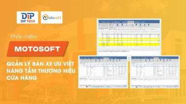 Motor Hưng Thịnh nâng cấp phần mềm quản lý chuỗi cửa hàng xe máy Motosoft để mở rộng quản lý kinh doanh cho chi nhánh mới